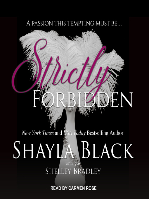 Title details for Strictly Forbidden by Shayla Black - Available